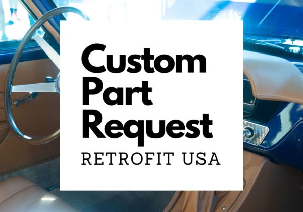 Custom Part Request